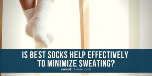 best socks for sweaty feet