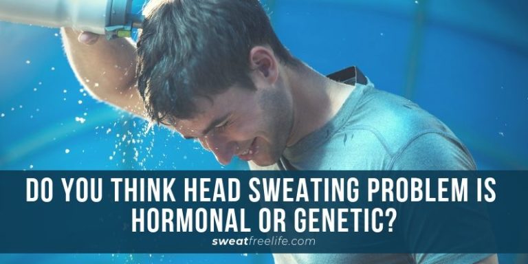 excessive head sweating