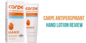 Carpe Antiperspirant Hand Lotion Review