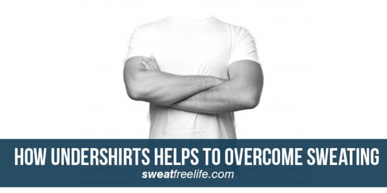 How undershirts helps to overcome sweating