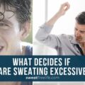 10 Signs that shows you have a Problem Excessive Sweating