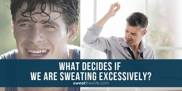 10 Signs that shows you have a Problem Excessive Sweating